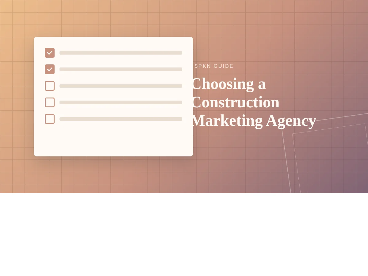 How to Choose a Construction Marketing Agency (2026) 1 Checklist and blueprint graphic illustrating how to evaluate a construction marketing agency